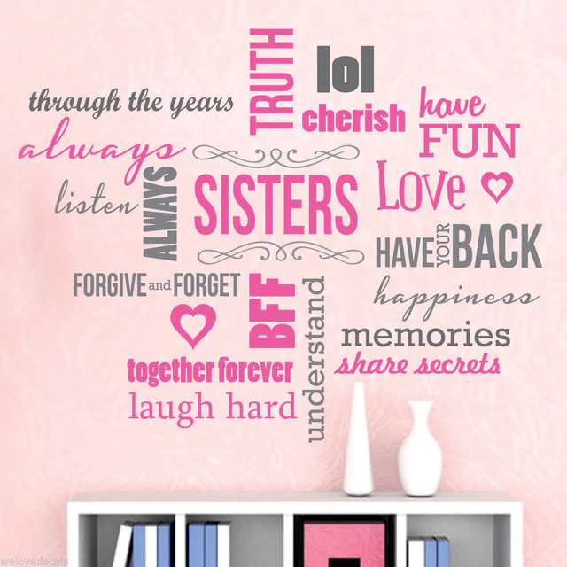 Nice-2-Color-Saying-SISTERS-LOVE-words-Quotes-Vinyl-Wall-Decals-Stickers-Art-Decor-Mural-Girls.jpg_640x640 (1)